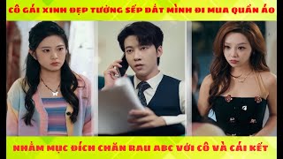 LẤY CHỒNG SẾP TỒI Full Trọn Bộ