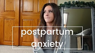 My Experience with Postpartum Anxiety