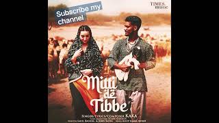 Mitti De Tibbe || Latest Punjabi Songs 2022 || kaka new song