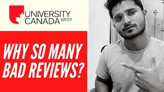 Real Reason Why UCW has Bad Reputation | Detailed Video | University Canada West