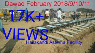 Hailakandi Astema Facillity 2018 Dawad February 2018/9/10/11