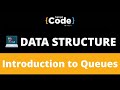 Queue in Data Structure | Introduction to Queue Data Structure | Data Structure Tutorial |SimpliCode