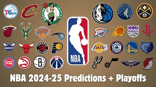 NBA 2024-25: Predictions + Playoffs