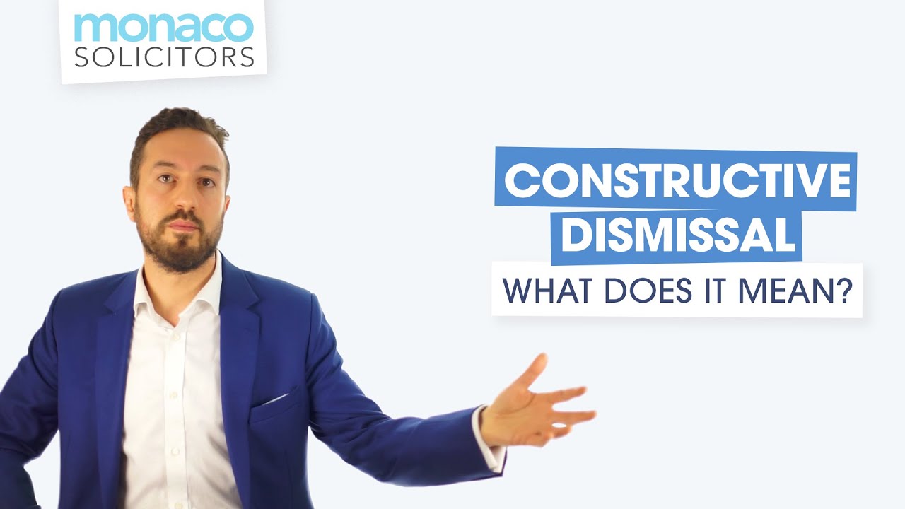 Constructive Dismissal - What Exactly Does It Mean? - YouTube