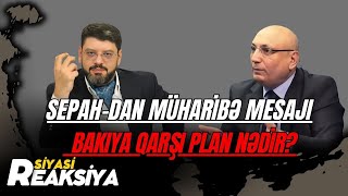 TƏCİLİ! SEPAH-dan müharibə mesajı - Sərhədimizdə hərbi təlim başlayır - SİYASİ REAKSİYA