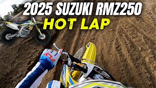 2025 SUZUKI RMZ250 HOT LAP