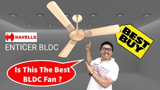 Best Ceiling Fan in India 2022 ? | Havells Enticer BLDC Fan | Havells Fan 2022