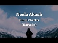 Bipul Chettri - Neela Akash ( KARAOKE )