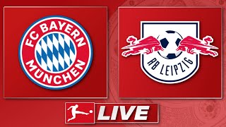 🔴 FC Bayern München - RB Leipzig | Bundesliga Topspiel 23. Spieltag | Liveradio