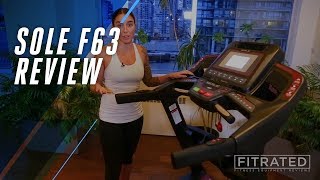 Sole F63 Treadmill Review