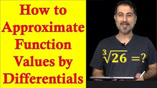 How to Approximate Function Values by Differentials