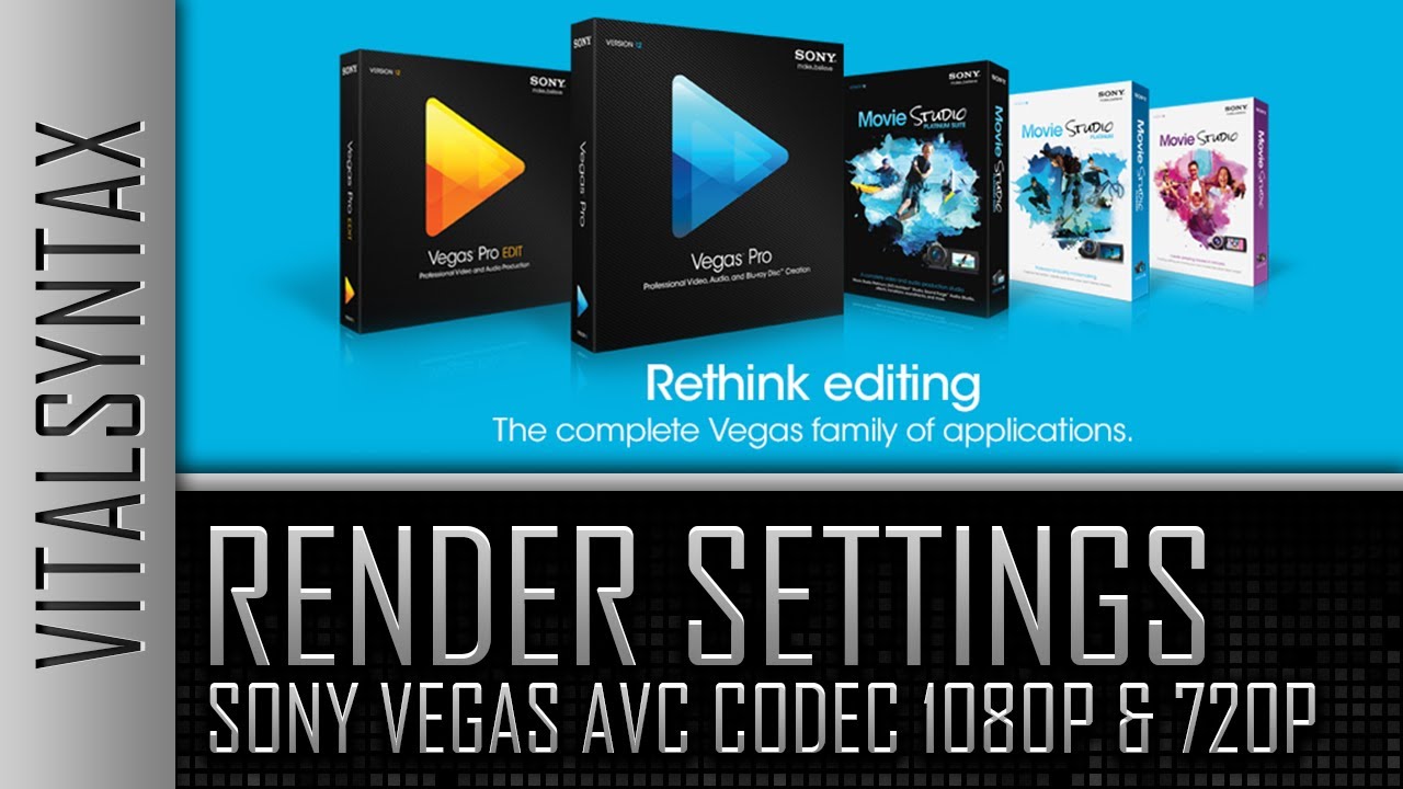 Sony Vegas Best Render Settings For 1080p And 720p Youtube