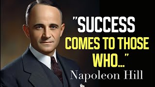 Napoleon Hill Quotes On Success, Life, Personal Development Think And Grow Rich