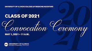 UI COM Rockford Convocation 2021