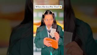 When she is a Pro Thief 😎 #comedy #funny #school #thief #youtubeshorts #viral