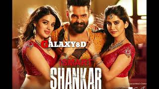 Ismart Title Song | iSmart Shankar movie | Mani Sharma | Telugu 8D video 📹  Songs