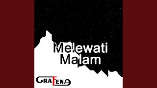 Melewati Malam