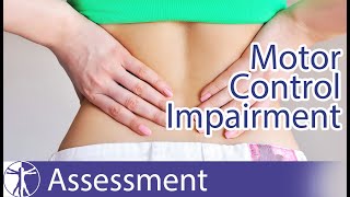 Lumbar Motor Control Impairment (MCI) | Symptoms, Assessment and Diagnosis