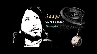 Jagga (Full Song) Gurdass Maan | Dj lishkara | Latest Punjabi Song
