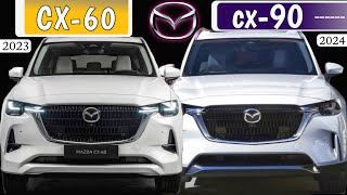 mazda CX 60 2023 vs CX-90 (2024) which hybrid suv to buy?