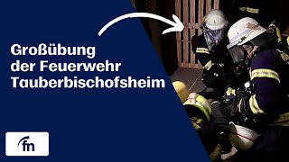 Großübung der Feuerwehr Tauberbischofsheim - by Fränkische Nachrichten