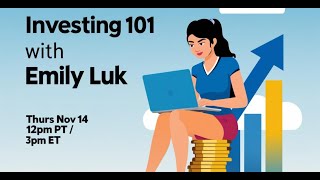 Lunch & Learn  Investing 101 with Emily Luk (Co-Founder of Plenty)