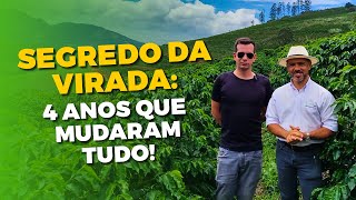 4 anos, Uma Revolução: A História do Francisco que colocou uma fazenda de café em outro nível!