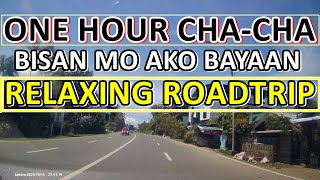 ONE HOUR CHA - CHA - RELAXING ROADTRIP - BISAN MO AKO BAYAAN NONSTOP CHACHA DISCO - ZALDY MINI SOUND