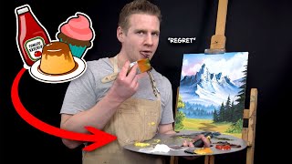I Make a Bob Ross Painting using ONLY FOOD!??...