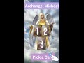 👉Archangel Michael Pick a Card👈#shorts