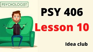 Psy406 Lesson 10| Psy406 lecture 10 | LEARNER DIFFERENCES I| Idea Club | Arsalan Ali