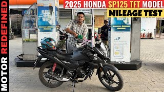 All New Honda SP125 2025 Model Full Tank Mileage Test | Mileage KING??