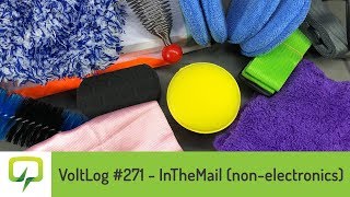 Voltlog #271 - InTheMail (non-electronics)