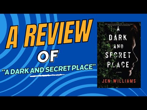 Unseen Reviewers “A Dark and Secret Place” by Jen Williams Book Review