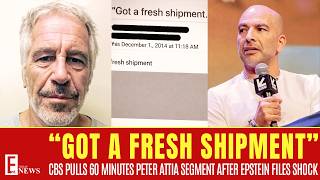 Shocking Epstein Emails Force CBS to Scrap Peter Attia 60 Minutes Segment!