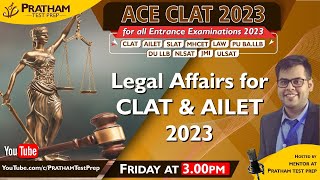 3:00 PM, 16th Sep - Legal Affairs for CLAT & AILET 2023 | Pratham Test Prep