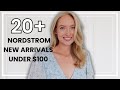 Summer Fashion Finds Under $100 - Nordstrom Try On Haul (Cute and Casual Summer Basics, Dresses)