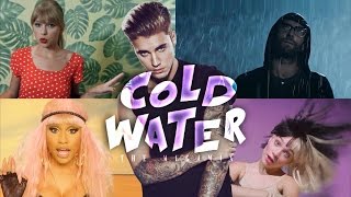 C0LD WATER – Zayn · E.Sheeran · N.Minaj · A.Grande  (The Megamix) 2016 T10MO