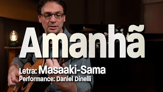 “Amanhã” por Masaaki-Sama