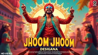 JHOOM JHOOM - The Ultimate Desi Dance Anthem | DesiGana India