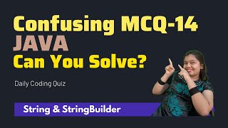 #14 Java MCQs on String and StringBuilder | Coding Interview Questions