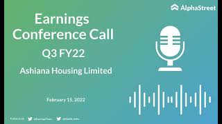 Ashiana Housing Limited Q3 FY22 Earnings Concall