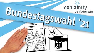 Bundestagswahl 2021 einfach erklärt (explainity® Erklärvideo)
