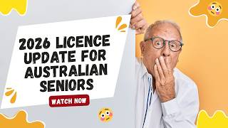 Over 70 and Driving in Australia? New 2026 Licence Updates You Must Know