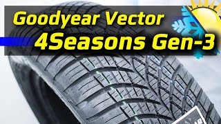 Goodyear Vector 4SEASONS Gen-3 – обзор всесезонки