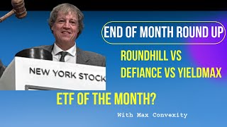 ETF of the Month Roundhill Vs Defiance Vs YieldMax