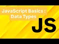 JavaScript Data Types | Complete Beginner Guide