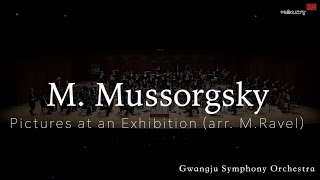 M. Mussorgsky | Pictures at an Exhibition | 예술의전당 | 교향악축제 | 광주시립교향악단 | 무소르그스키 | 전람회의 그림