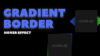 Gradient border css with hover effect || html & css