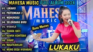 RENA MOVIES FULL ALBUM | LUKAKU, PERTEMUAN 2 | MAHESA MUSIC FULL ALBUM 2024